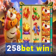 258bet win